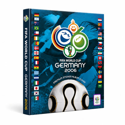FIFA World Cup Germany 2006 premium sticker album cover shown as a 3D product mockup on a white background. The cover features the official tournament emblems, a soccer ball graphic, and flags of participating countries.
