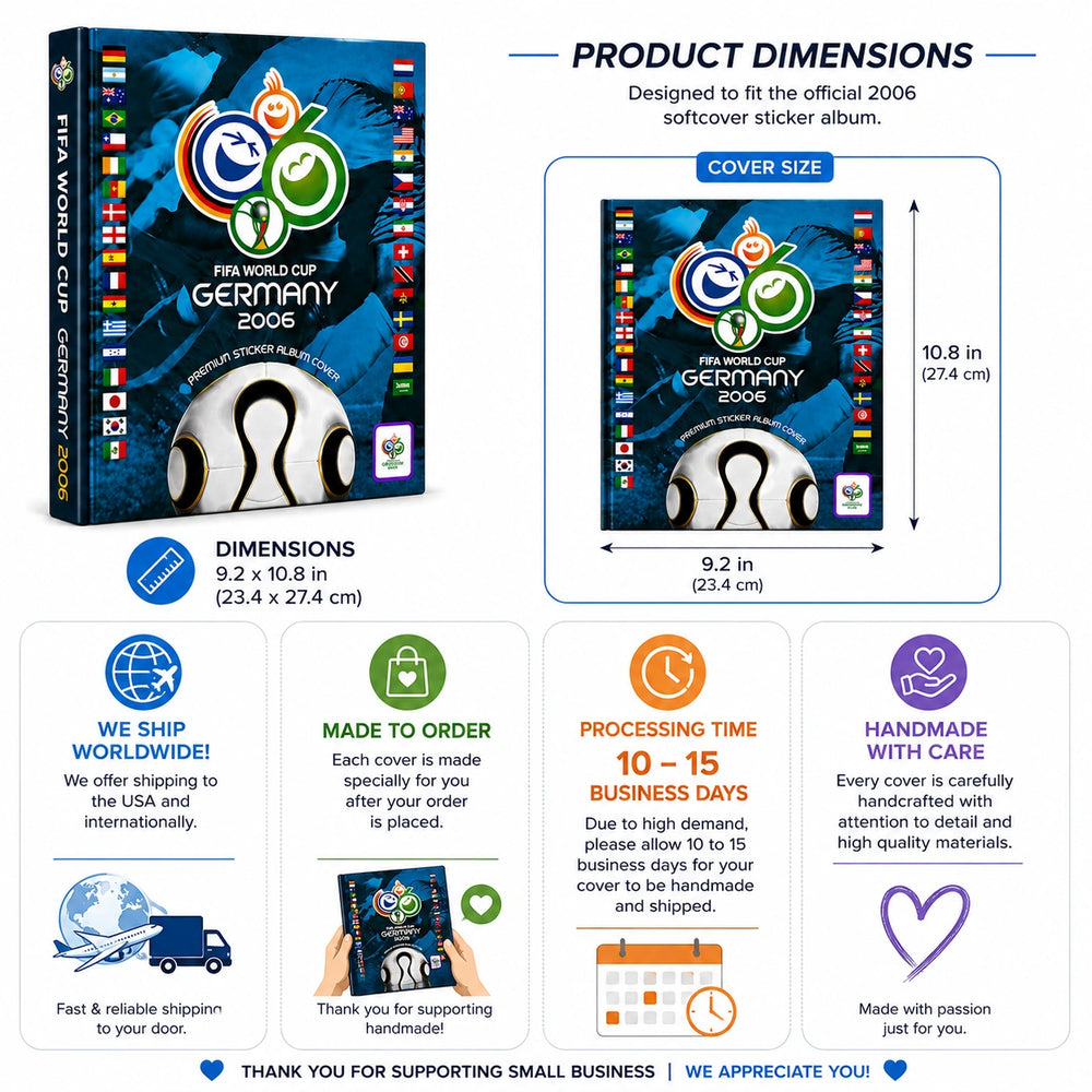 Product dimensions and packaging information for a FIFA World Cup Germany 2006 softcover sticker album, showing the box, cover size measurements, and four feature callouts about shipping, made-to-order service, processing time, and handmade care.