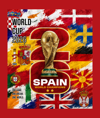 A commemorative poster celebrating Spain as World Cup champions in 2026, featuring the FIFA World Cup trophy in the center, a large stylized '26' over a painted multicolor Spanish flag background, and 'SPAIN WORLD CHAMPIONS' at the bottom.
